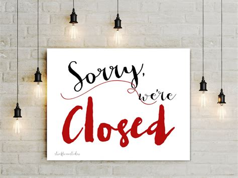 Instant Download Sorry Were Closed Business Door Sign Etsy