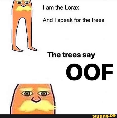 I Am The Lorax And I Speak For The Trees Movie Rayfenisabela