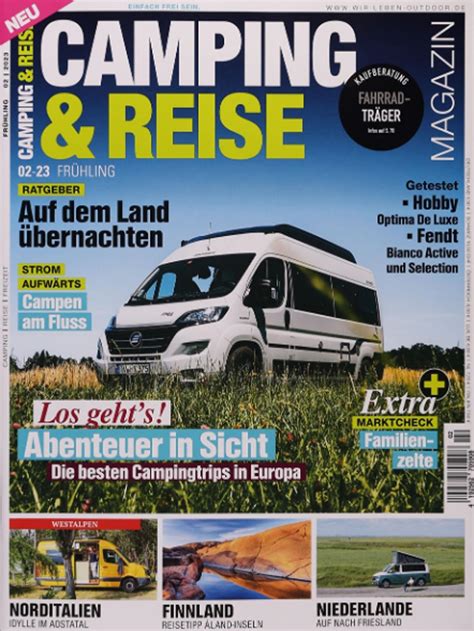 Camping And Reise Magazin Abo 35 Rabatt Auf Mini Und Geschenkabo