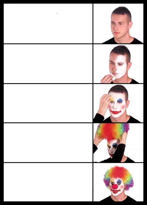 Clown Makeup Meme Template