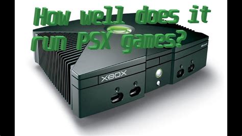 Xbox As A Playstation Emulator In 2020 Pcsxbox Review Youtube
