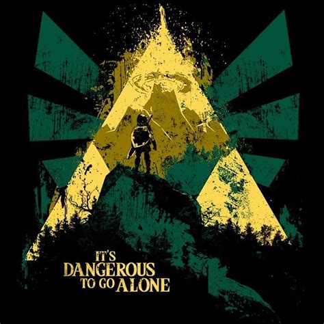 Its Dangerous To Go Alone Mens Fitted T Shirt We