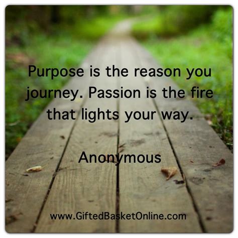 Passion Purpose Tedbasketalaska Positive Quotes Thoughts Quotes