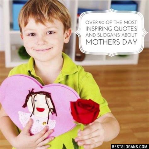 Top 100 Mothers Day Slogans And Sayings 2024 For Cards Sale Ads Ts Etc