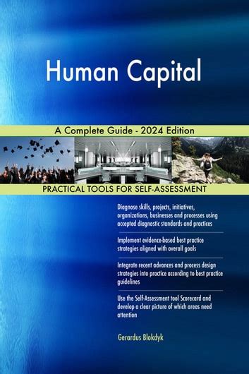 Human Capital A Complete Guide 2024 Edition Ebook By Gerardus Blokdyk