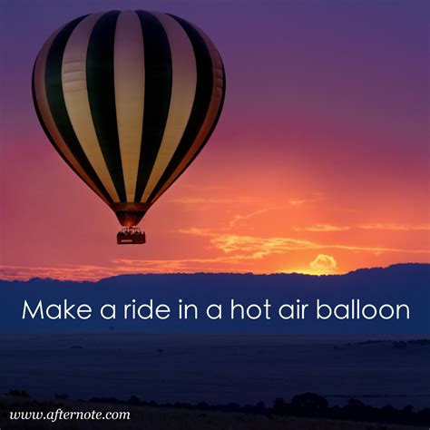 ( and if you and i should. Make a ride in a hot air balloon #quote #bucketlist | Hot air, Hot air balloon, Balloons