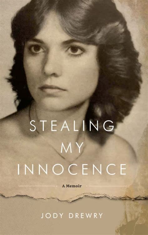 Stealing My Innocence By Jody Drewry Goodreads