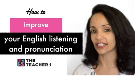 3 Ways To Improve Your Pronunciation And Listening Youtube
