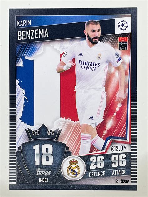 018 Karim Benzema Real Madrid Cf Match Attax 101 2021 Solve