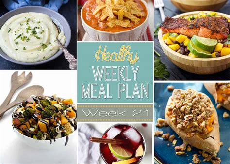 Healthy Meal Plan Week 21 Whole And Heavenly Oven