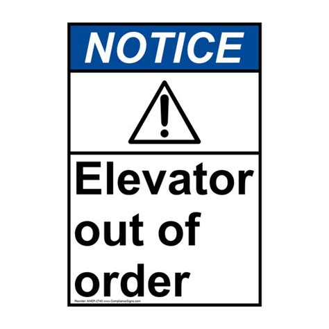 Vertical Elevator Out Of Order Sign Ansi Notice Workplace Safety