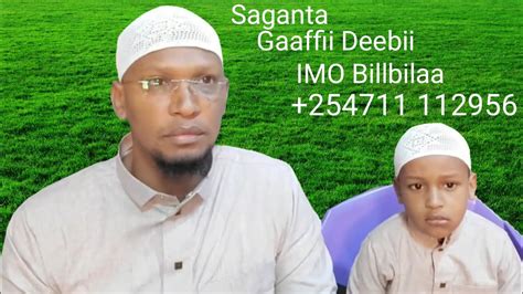 Saganta Gaaffii Deebii Imo Billbilaa Kutaa 28ffaa Sheikh Anwar Yusuf