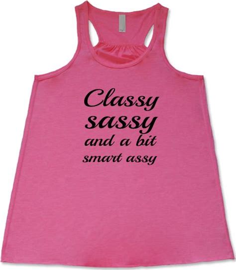 classy sassy and a bit smart assy tank top cute workout tanks girly workout tank tops