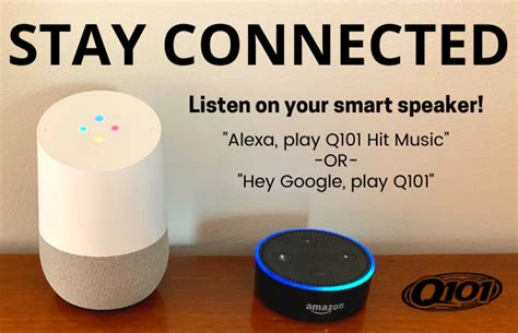 Listen With Your Smart Speaker Q101