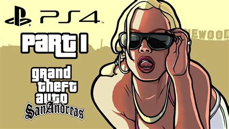 I just bought the gta trilogy from the psn store tonight, i was initially wary, but i thought what the heck. Grand Theft Auto San Andreas PS4 Gameplay Walkthrough Part ...