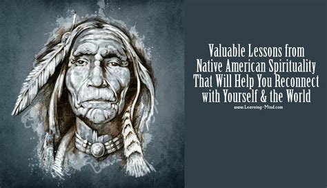 Valuable Lessons From Native American Spirituality That Will Help You
