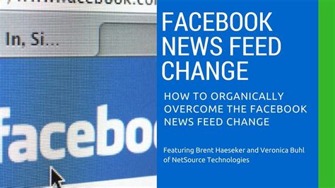 Video Series Facebook News Feed Changes How To Overcome It
