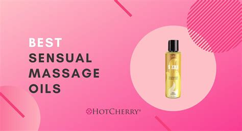 10 Best Sensual Massage Oils Reviewed