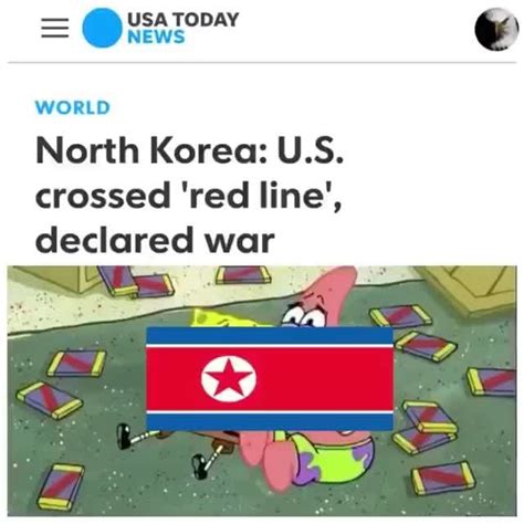 North Korea Us Crossed ‘red Line Declared War Ifunny