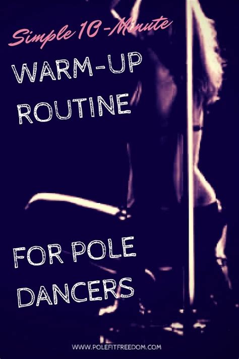 A Quick Warm Up For Pole Dancers Of All Levels Pole Fit Freedom Pole Dance Moves Pole
