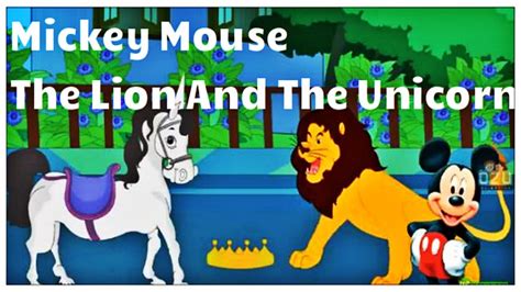 Mickey Mouse The Lion And The Unicorn Nursery Rhymes Youtube