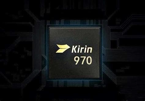 Huawei Mate 10 To Feature Kirin 970 Chip Built With 10nm Process