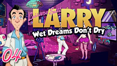 Leisure Suit Larry Wet Dreams Dont Dry 🏩 Der Sêx Router German