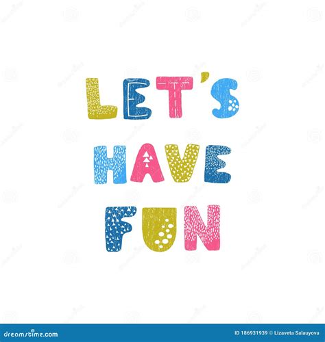 Lets Have A Fun Vector Illustration 4439752