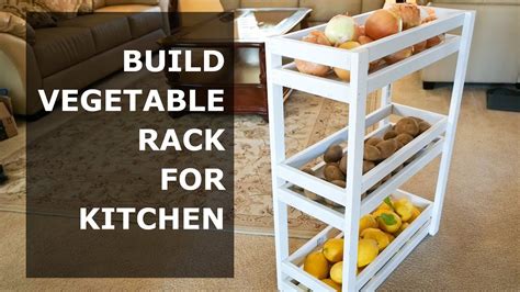 That of the cook or that of the botanist. Build a Vegetable Rack for Kitchen - YouTube