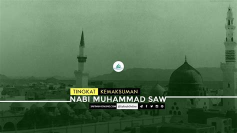 Rumah nabi muhammad saw di madinah terletak pada pojokan masjid nabawi. Tingkat Kemaksuman Nabi Muhammad saw - Safinah Online