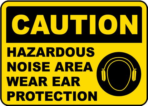 Caution Hazardous Noise Area Sign Claim Your 10 Discount