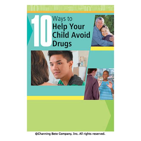 10 Ways To Help Your Child Avoid Drugs Channing Bete