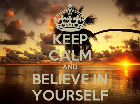 Keep Calm And Believe In Yourself Poster Daniel Keep