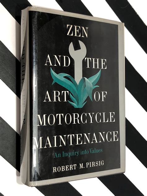 Zen And The Art Of Motorcycle Maintenance By Robert Pirsig 1974 First