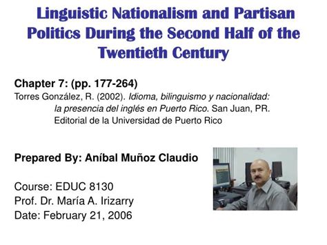 ppt linguistic nationalism and partisan politics during the second half of the twentieth