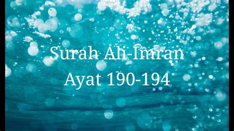 Surah Ali Imran Ayat 190 194 Youtube