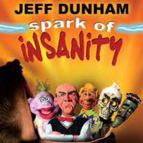 See Jeff Dunham Live Jeff Dunham Jeff Dunham Puppets Dunham