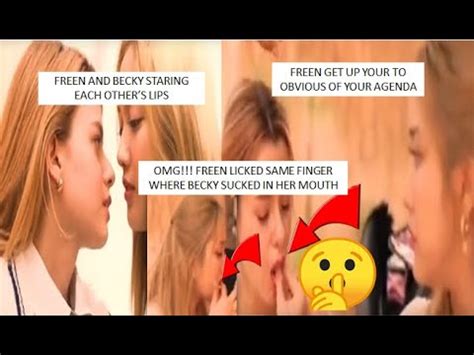 OMG FREEN LICKED SAME FINGER WHERE BECKY SUCKED IN HER MOUTH AND TO