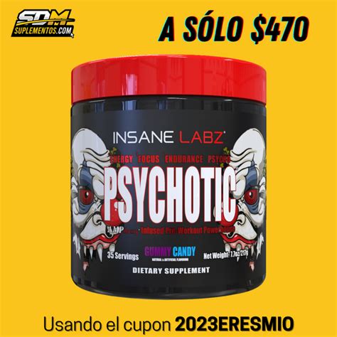 Psychotic 35 Serv Insane Labz