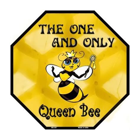 Smart Blonde Home Decorative Queen Bee Metal Novelty Octagon Stop Sign