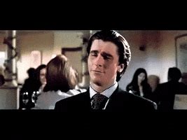 If you don't find the meme you want, browse all the gif templates or upload and save your own. American Psycho GIFs - Find & Share on GIPHY
