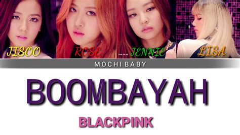 Boombayah Blackpink Color Coded Lyrics Hanromeng Youtube