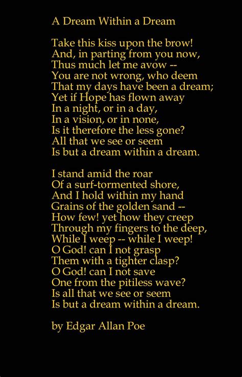 A Dream Within A Dream Edgar Allen Poe One Of My Favorite Poems Of