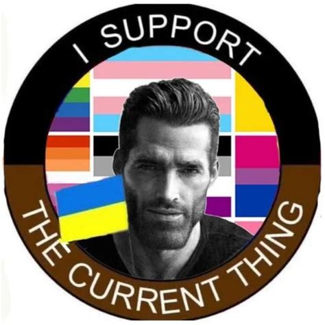 Chad Current Thing Supporter I Support The Current Thing Know Your Meme