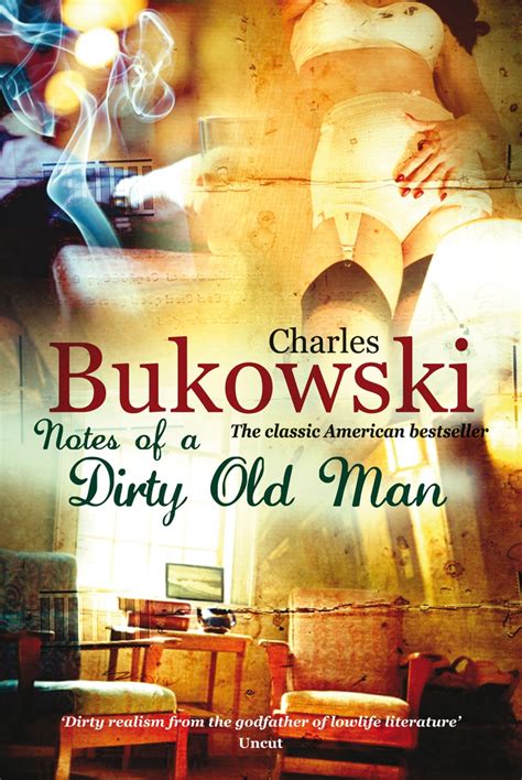Notes Of A Dirty Old Man By Charles Bukowski Penguin Books Australia