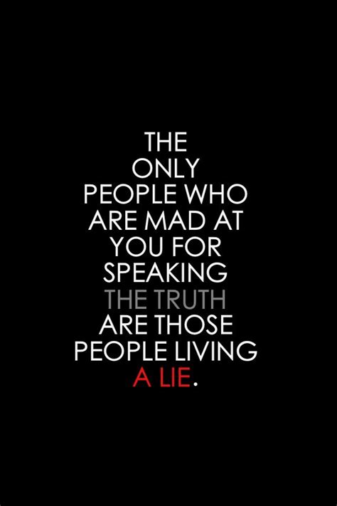 Stop Lying To Yourself Quotes Quotesgram