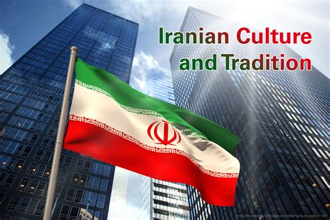 Iranian Culture And Traditions Farsi Translation Services