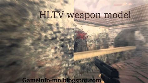 Game Info Mn Hltv Weapon Model
