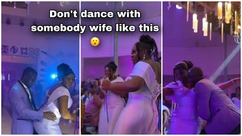 Dont Dance With Somebodys Wife Like This 😳 Mc Kept Warning The Groomsmen Youtube
