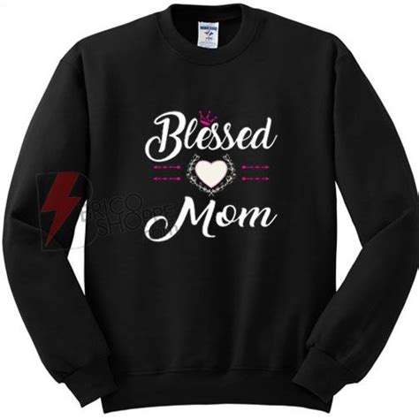 Blessed Mom Christmas Sweatshirt On Sale Sweatshirts Christmas Mom